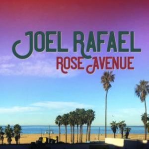 Joel Rafael - Rose Avenue i gruppen Annet /  hos Bengans Skivbutik AB (3601945)
