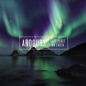 Ardours - Last Place On Earth i gruppen CD hos Bengans Skivbutik AB (3602852)