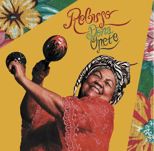 Dona Onete - Rebujo (Ltd.Ed.) i gruppen VINYL / Worldmusic/ FolkeMusikkk hos Bengans Skivbutik AB (3603035)