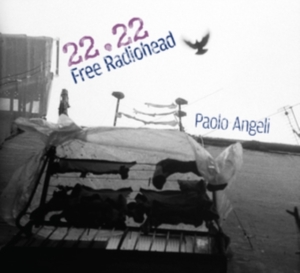 Angeli Paolo - 22.22 Free Radiohead i gruppen CD hos Bengans Skivbutik AB (3603042)