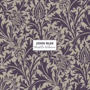 Blek John - Thistle & Thorn i gruppen CD hos Bengans Skivbutik AB (3603627)
