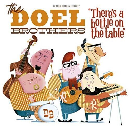 Doel Brothers - There's A Bottle On The Table i gruppen CD / Country hos Bengans Skivbutik AB (3603648)
