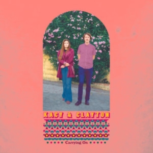Kacy & Clayton - Carrying On i gruppen CD hos Bengans Skivbutik AB (3623533)