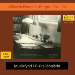Peterson-Berger Wilhelm - Musikfynd I P.-B:S Lonnlada (3 Cd + i gruppen Externt_Lager / Naxoslager hos Bengans Skivbutik AB (3623937)