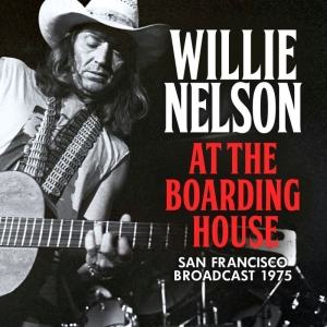 Nelson Willie - At The Boarding House (Live Broadca i gruppen CD hos Bengans Skivbutik AB (3624430)