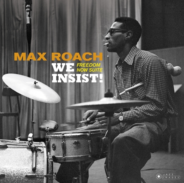 Max Roach - We Insist! Freedom Now Suite i gruppen VINYL / Toppselgere hos Bengans Skivbutik AB (3625159)