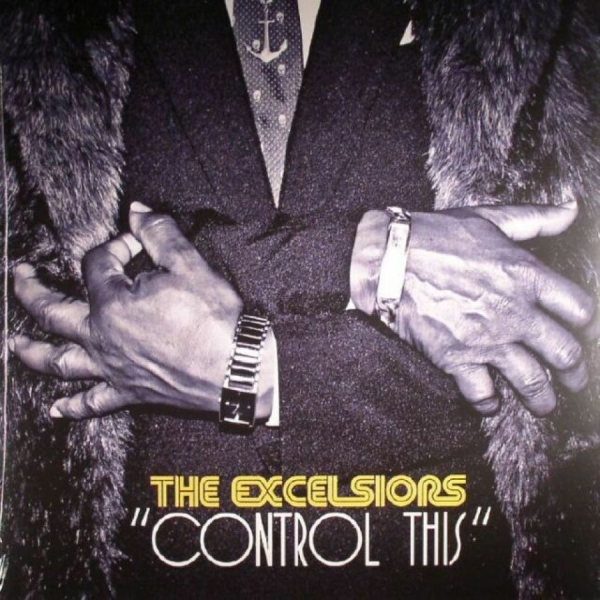 Excelsiors - Control This i gruppen VINYL / Toppselgere hos Bengans Skivbutik AB (3625262)