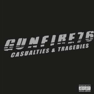 Gunfire 76 - Casualties & Tragedies i gruppen CD hos Bengans Skivbutik AB (3625292)
