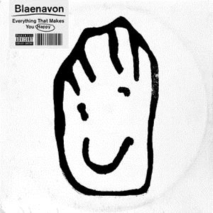 Blaenavon - Everything That Makes Me Happy i gruppen VINYL hos Bengans Skivbutik AB (3625327)