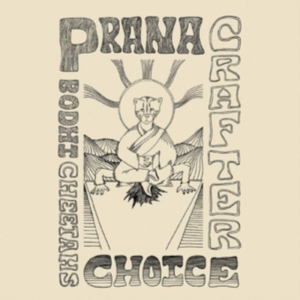 Crafter Prana - Bodhi Cheetah's Choice i gruppen CD hos Bengans Skivbutik AB (3629400)