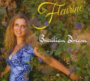 Fleurine - Brazilian Dream i gruppen CD hos Bengans Skivbutik AB (3634206)
