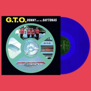 Ronny & The Daytonas - G.T.O. (Blue Vinyl) i gruppen VI TIPSER / Klassiska lablar / Sundazed / Sundazed Vinyl hos Bengans Skivbutik AB (3635099)