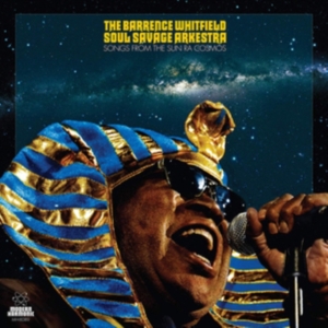Barrence Whitfield Soul Savage Arke - Songs From The Sun Ra Cosmos i gruppen CD hos Bengans Skivbutik AB (3635137)