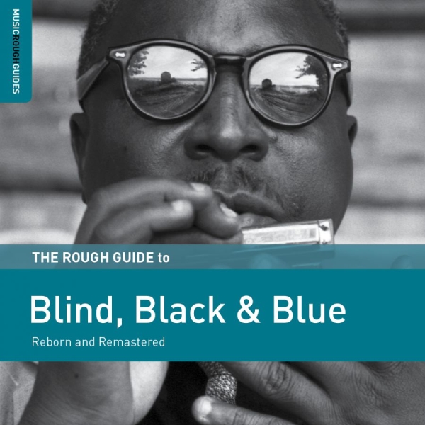 Various Artists - Rough Guide To Blind, Black & Blue i gruppen CD / Toppselgere hos Bengans Skivbutik AB (3635155)