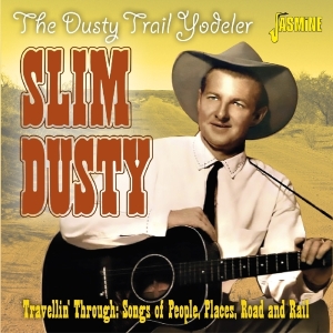 Slim Dusty - Travellin' Through i gruppen CD hos Bengans Skivbutik AB (3636413)