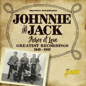 Johnnie & Jack - Ashes Of Love i gruppen CD hos Bengans Skivbutik AB (3636414)