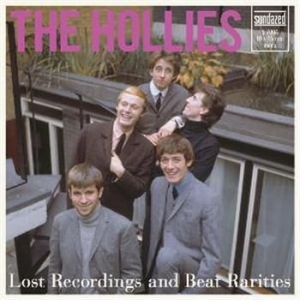 Hollies - Lost Recordings And Beat Rarities ( i gruppen VI TIPSER / Klassiska lablar / Sundazed / Sundazed Vinyl hos Bengans Skivbutik AB (3636433)