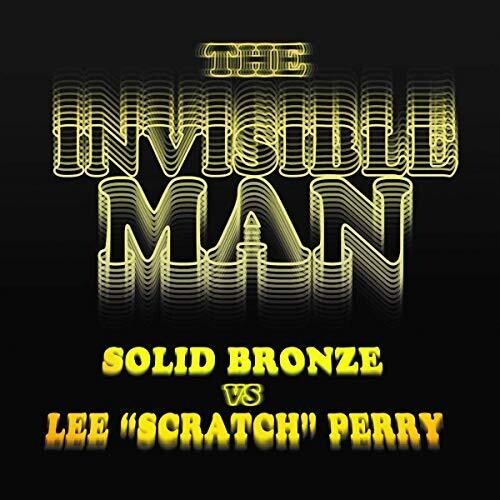 Perry Lee Scratch Vs. Solid Bronze - Invisible Man (Coloured Ltd. 7Inch) i gruppen VINYL / Reggae hos Bengans Skivbutik AB (3636546)