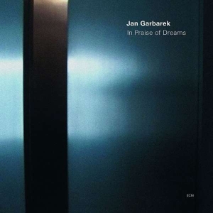 Garbarek Jan - In Praise Of Dreams (Lp) i gruppen Externt_Lager / Naxoslager hos Bengans Skivbutik AB (3636608)