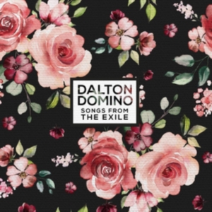 Domino Dalton - Songs From The Exile i gruppen -Start New West hos Bengans Skivbutik AB (3637389)