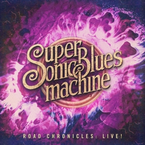 Supersonic Blues Machine - Road Chronicles:Live! i gruppen CD hos Bengans Skivbutik AB (3637633)