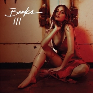 Banks - Iii i gruppen CD hos Bengans Skivbutik AB (3638331)