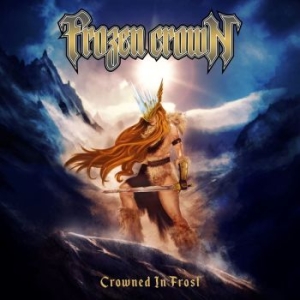 Frozen Crown - Crown In Frost (Vinyl Lp) i gruppen VINYL / Metal/ Heavy metal hos Bengans Skivbutik AB (3639646)