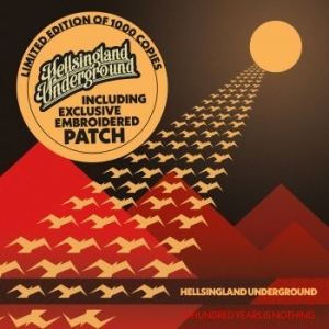 Hellsingland Underground - A Hundred Years Is Nothing - O Card i gruppen CD hos Bengans Skivbutik AB (3639662)