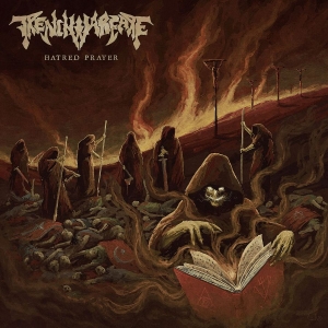 Trench Warfare - Hatred Prayer i gruppen CD hos Bengans Skivbutik AB (3639851)