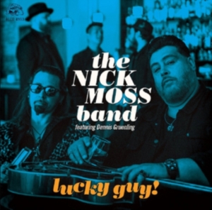 Nick Moss Band / Dennis Gruenling - Lucky Guy i gruppen CD hos Bengans Skivbutik AB (3639860)