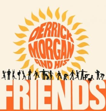 Various Artists - Derrick Morgan And His Friends (Exp i gruppen CD / Toppselgere hos Bengans Skivbutik AB (3639911)