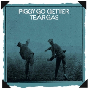 Tear Gas - Piggy Go Getter: Remastered Edition i gruppen CD hos Bengans Skivbutik AB (3639924)
