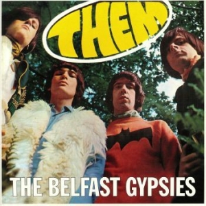 Them - The Belfast Gypsies (45 Rpm) i gruppen VINYL hos Bengans Skivbutik AB (3640100)