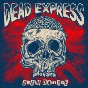 Dead Express - Brain Damage (Vinyl) i gruppen VINYL hos Bengans Skivbutik AB (3640109)
