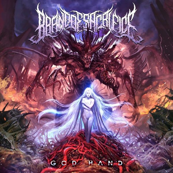 Brand Of Sacrifice - Godhand i gruppen CD / Metal/ Heavy metal hos Bengans Skivbutik AB (3640309)