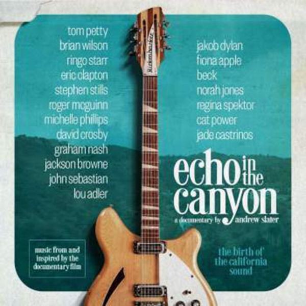 Echo In The Canyon - Echo In The Canyon i gruppen VINYL / Film/Musikkkal hos Bengans Skivbutik AB (3642176)