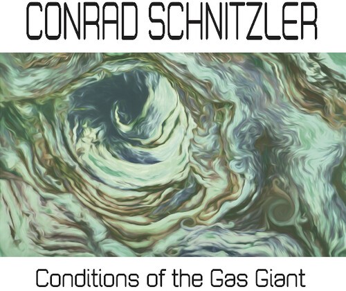 Schnitzler Conrad - Conditions Of The Gas Giant i gruppen VINYL / Toppselgere hos Bengans Skivbutik AB (3642190)