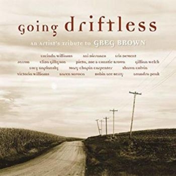 Various Artists - Tribute To Greg BrownGoing Driftle i gruppen CD / Toppselgere hos Bengans Skivbutik AB (3642554)