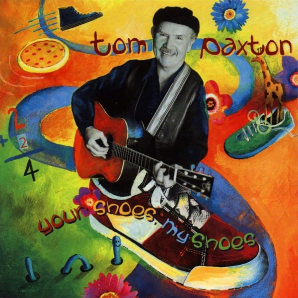 Paxton Tom - Your Shoes, My Shoes i gruppen CD / Toppselgere hos Bengans Skivbutik AB (3642557)