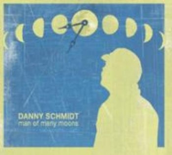 Schmidt Danny - Man Of Many Moons i gruppen CD / Pop hos Bengans Skivbutik AB (3642617)