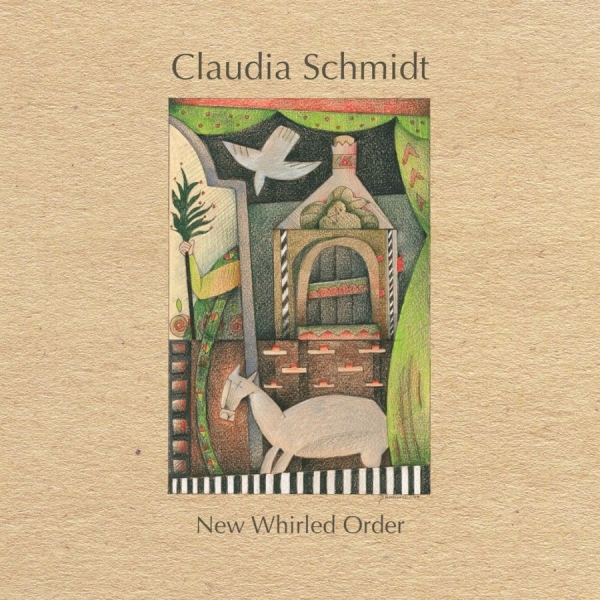 Schmidt Claudia - New Whirled Order i gruppen CD / Toppselgere hos Bengans Skivbutik AB (3642638)