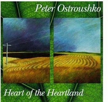 Ostroushko Peter - Heart Of The Heartland i gruppen CD / Toppselgere hos Bengans Skivbutik AB (3642686)