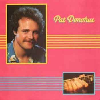 Donahue Pat - Pat Donahue i gruppen VINYL / Toppselgere hos Bengans Skivbutik AB (3642710)
