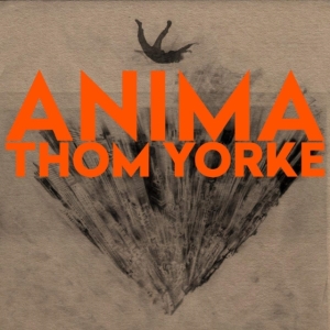 Thom Yorke - Anima i gruppen VI TIPSER / Klassiska lablar / XL Recordings hos Bengans Skivbutik AB (3643629)