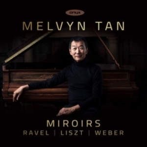 Ravel Maurice Liszt Franz Weber - Miroirs i gruppen CD hos Bengans Skivbutik AB (3643655)