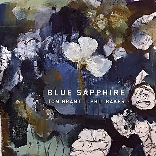 Grant Tom & Phil Baker - Blue Sapphire i gruppen CD / Jazz/Blues hos Bengans Skivbutik AB (3644138)