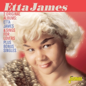 Etta James - 2 Original Albums: Etta James & Sings For Lovers + Bonus Singles i gruppen CD hos Bengans Skivbutik AB (3644163)
