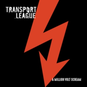Transport League - A Million Volt Scream i gruppen Minishops / Transport League hos Bengans Skivbutik AB (3644925)