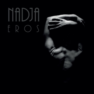 Nadja - Eros i gruppen VINYL hos Bengans Skivbutik AB (3644938)