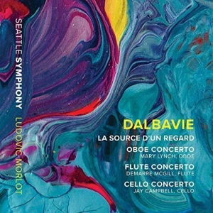Dalbavie Marc-Andre - La Source D'un Regard Oboe Concert i gruppen CD hos Bengans Skivbutik AB (3645542)